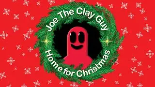 Joe the Clay Guy - Home for Christmas TEASER TRAILER