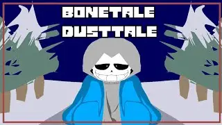 Bonetale: Dusttale (custom char showcase)