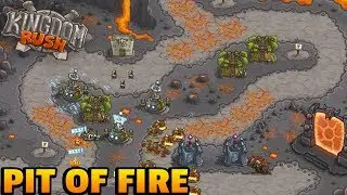 Kingdom Rush Pit Of Fire(RUS)
