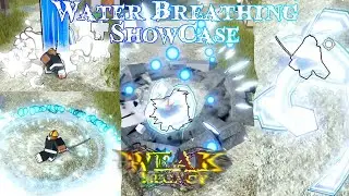 Water Breathing Showcase | Weak Legacy