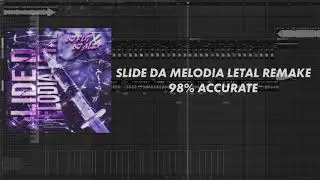 SLIDE DA MELODÍA LETAL REMAKE 98% accurate [FLP FREE]