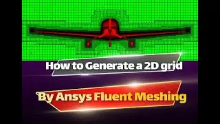 2D Meshing in ANSYS Fluent Meshing | Step-by-Step CFD Tutorial