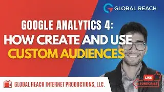 How to create and use Custom Audiences in Google Analytics 4 | Full Tutorial