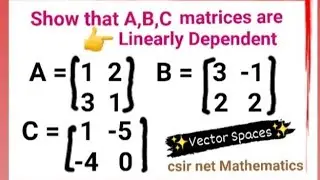 Vector Spaces in Linear Algebra |vector space csir net   