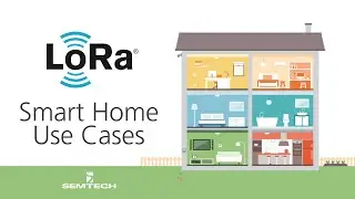 Smart Home Use Cases for LoRa Technology