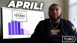 My Turo Earnings For April 2024!! (Must Watch)