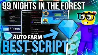 99 NIGHTS IN THE FOREST Script *NO KEY* 2025 – Bring All Items, Kill Aura, Farm Diamonds & More!