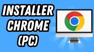 How to Install Chrome on PC (COMPLETE GUIDE)