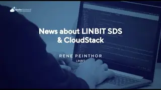 News about LINBIT SDS & CloudStack - CloudStack European User Group 2023