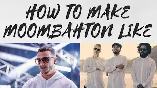 HOW TO MAKE MOOMBAHTON LIKE DJ SNAKE,MAJOR LAZER ETC|FL STUDIO 20 TUTORIAL