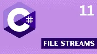 File Streams | C# Tutorial Part 11