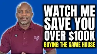 WATCH ME SAVE YOU OVER 100K BUYING THE SAME HOUSE