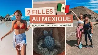 MON ROAD TRIP À TRAVERS LE MEXIQUE