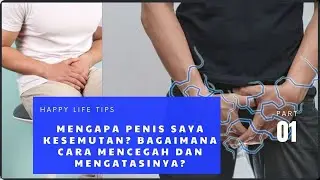 Mengapa penis saya kesemutan? Bagaimana cara mencegah dan mengatasinya?