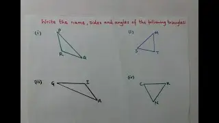 How to write the sides, angles and name of a triangle | Sides, angles and name of a triangle