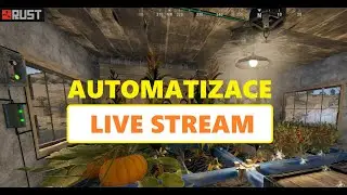 RUST - Farma Live stream