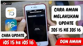 CARA AMAN UPDATE IOS 15 KE IOS 16 / HOW TO UPDATE IOS 15 TO 16 IPHONE