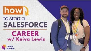 How to Start a Salesforce Career w/ a NEW Junior Salesforce Administrator