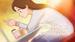 Jenny's KPOP Playlist Afternoon Mood for Relaxing and Chilling