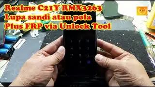 Realme C21Y RMX3263 Lupa sandi atau pola plus FRP via Unlock Tool
