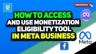 How To Access and Use Monetization Eligibility Tool in Meta Business Suite 2024