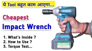 Cheapest Impact Wrench || Cordless Impact Wrench Unboxing Teardown & Test Review