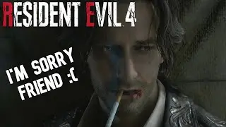 A Heartbreaking MOMENT In Resident Evil 4 Remake!
