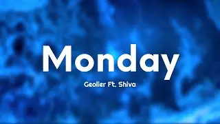 Geolier - MONDAY (Testo/Lyrics) ft. Shiva