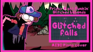 Friday Night Funkin' Vs The Glitched Legends - Glitched Falls MIDI/Cover