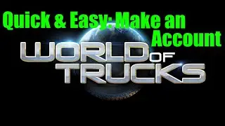 How To Make A World Of Trucks Account In 2025 - ETS2 & ATS