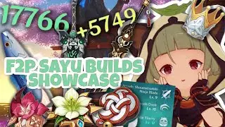 F2P Sayu BUILDS Comparison! Showcase: Full ATK, Full EM, Crit Build