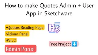 How to make Quotes App Admin + User Panel in Sketchware | Sketchware Pro | HkApps