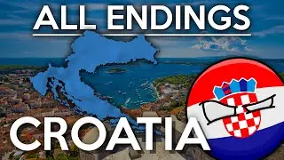 CROATIA: All Endings