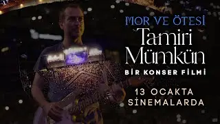 mor ve ötesi - Tamiri Mümkün | Official Trailer