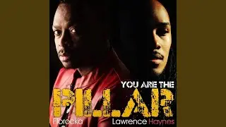 You Are the Pillar (feat. Lawrence Haynes)