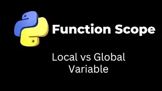 Python Function Scope Explained: Beginner's Guide