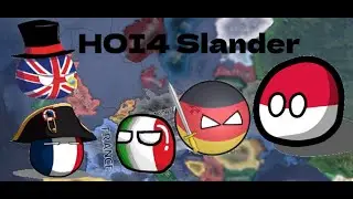 HOI4 Slander Compilation