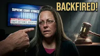Kim Davis Refused to Do Her Job—Here's Why It Backfired