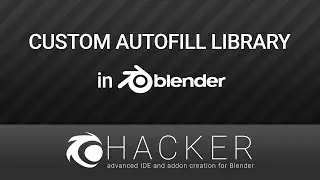 Custom Autofill Library In Blender's Text Editor