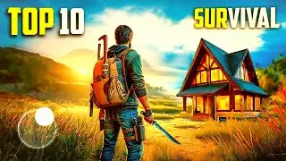 Top 10 Best SURVIVAL Games for Android 2024 | High Graphics (Offline/Online)