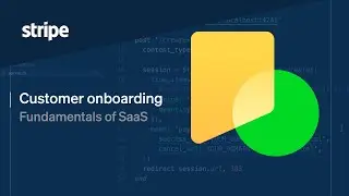 SaaS Fundamentals 04 - SaaS Customer onboarding