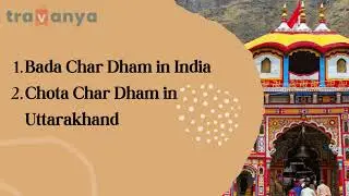 Char Dham Yatra | Chota Char Dham | Bada Char Dham