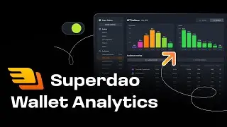 Meet Superdao 2.0 · Wallet analytics for Web3 growth teams
