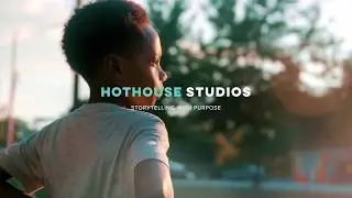 Video Storytelling with Purpose, from Hothouse Atlanta Studios