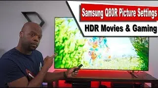 Samsung Q80R (Q80) BEST HDR Movie & Gaming Picture Settings [4K HDR]