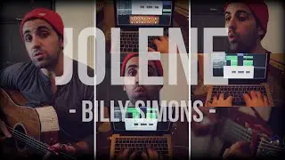 Jolene - Billy Simons (2 guitars, 3 part harmonies, digital bass & digital drums)