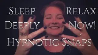 ASMR Snapping | Sleep Hypnosis for Relaxation 💫 Real Hypnotherapist 💫