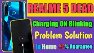 REALME 5 Dead & Blinking ON Charging Problem Solution in Home 😱⚡⚡😱