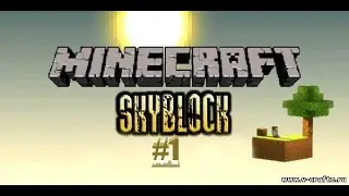 SkyBlock-#1-Начало!