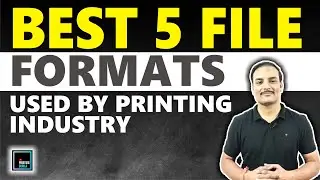 BEST 5 FILE FORMATS USED IN PRINTING INDUSTRY | PRINTING TECHNOLOGY | PRINTING GURUJI